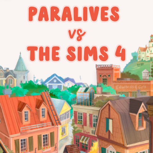 paralives vs the sims 4